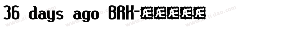 36 days ago BRK字体转换